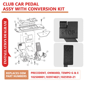 Club Car Precedent Pedal Assy with Conversion Kit